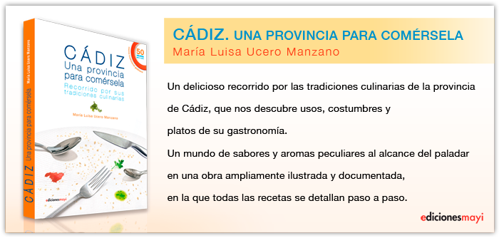 C�diz. Una provincia para com�rsela.