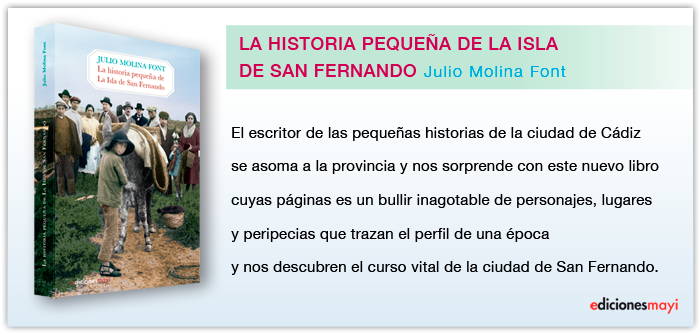 La historia peque�a de la Isla de San Fernando.